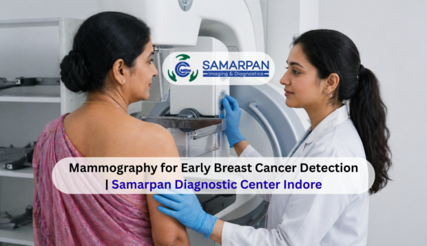 Mammography for Early Breast Cancer Detection | Samarpan Diagnostic Center Indore
