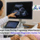 Target Scan During Pregnancy: Importance of Anomaly Scan